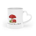 Mushroom Love Mug — Cute Toadstool Illustration with "Now who asked you?"