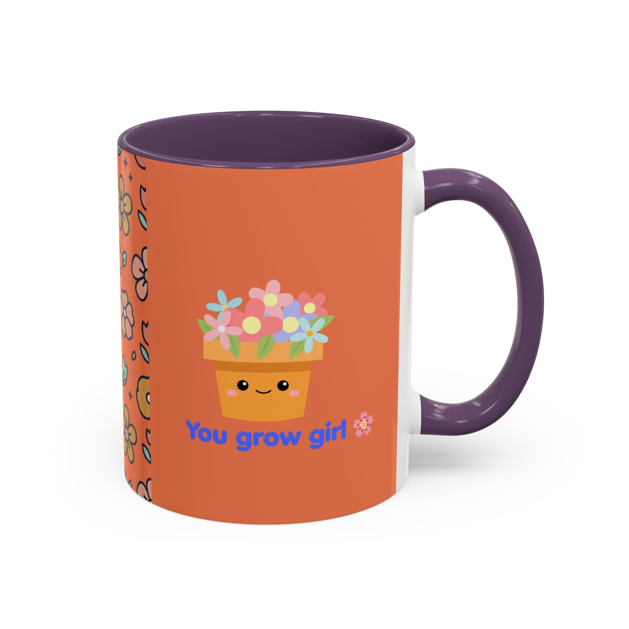 You Grow Girl Floral Coffee Mug — Cute Flower Pot Accent Mug (11oz)