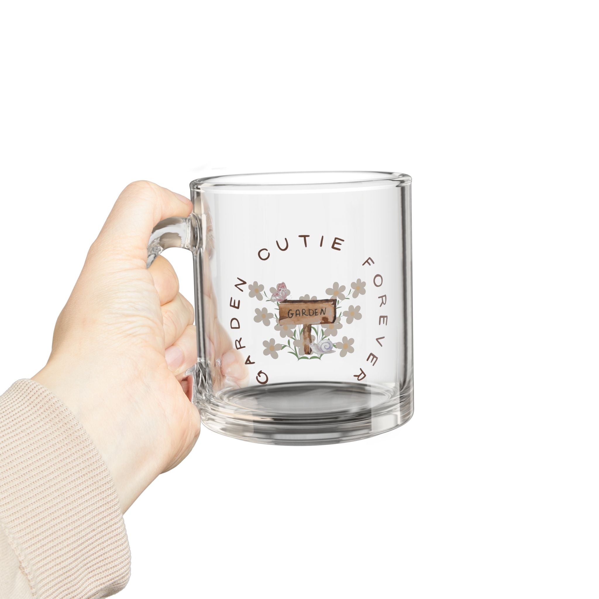 Glass Mug — "Garden Cutie Forever" 10oz Clear Coffee Tea Cup