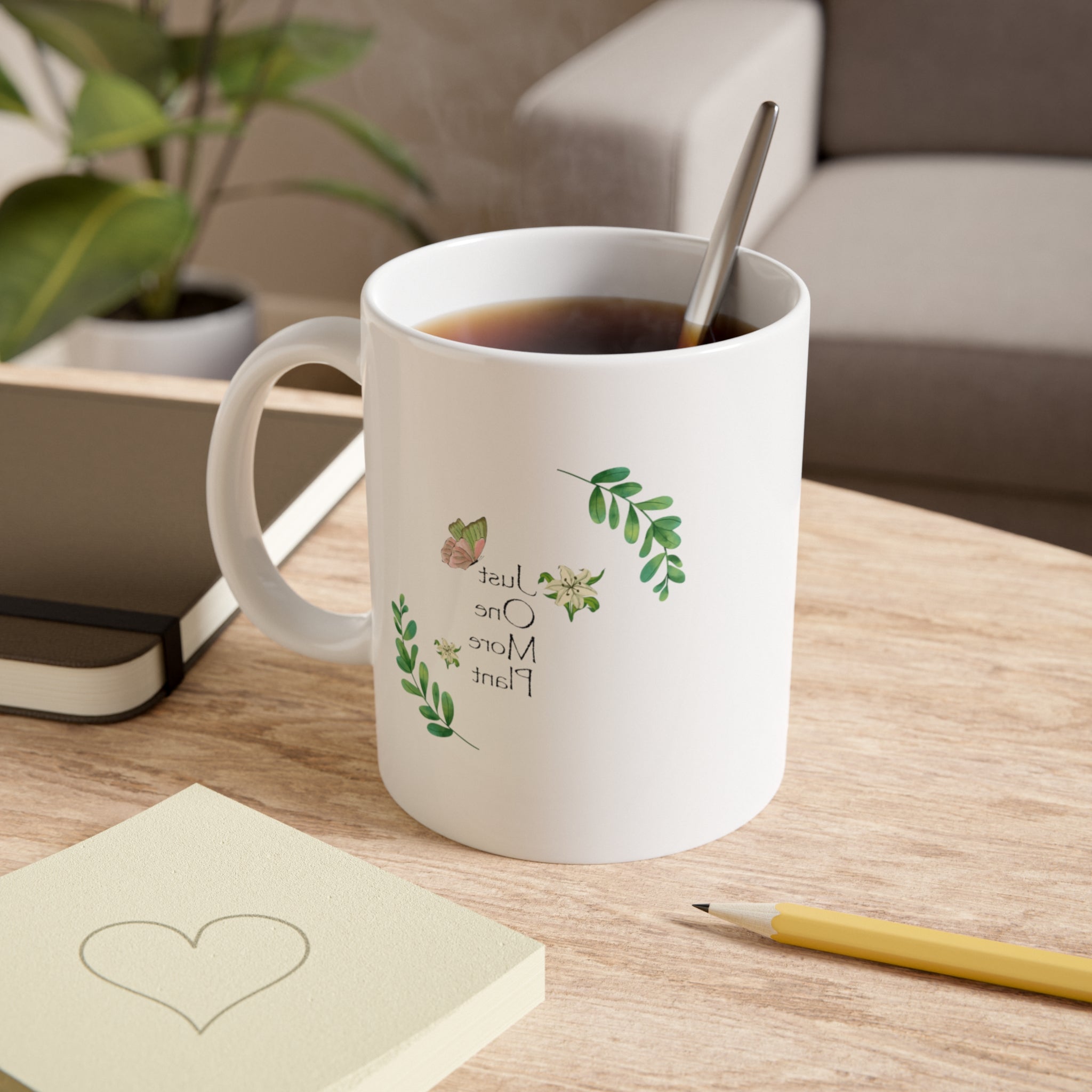 Botanical “Just One More Plant” Ceramic Mug — 11oz