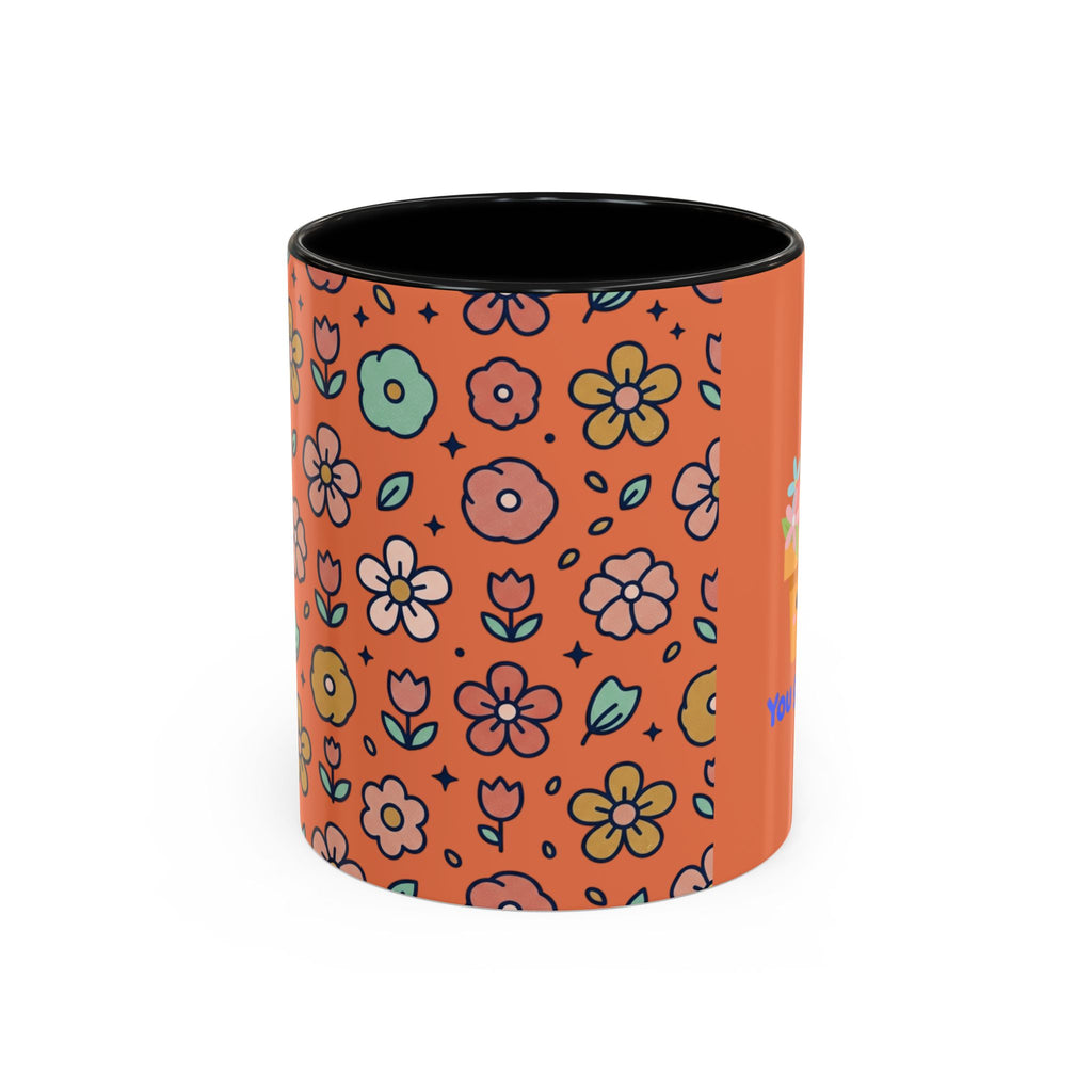 You Grow Girl Floral Coffee Mug — Cute Flower Pot Accent Mug (11oz)